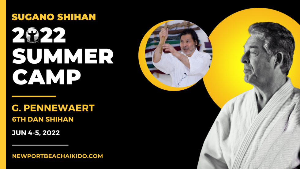 Sugano Shihan Summer Camp 2022 Newport Beach Aikikai Aikido Of